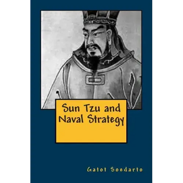 Sun Tzu and Naval Strategy