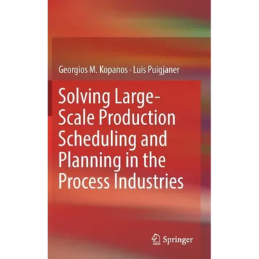 Solving Large-Scale Production Scheduling and Planning in the Process Industries