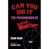 Can You Dig It: The Phenomenon of The Warriors