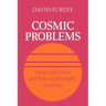 Cosmic Problems: Essays on Greek and Roman Philosophy of Nature
