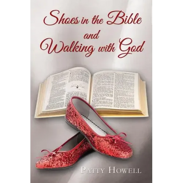 Shoes in the Bible and Walking with God