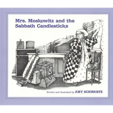 Mrs. Moskowitz and the Sabbath Candlesticks