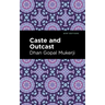 Caste and Outcast
