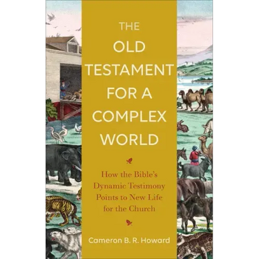 Old Testament for a Complex World