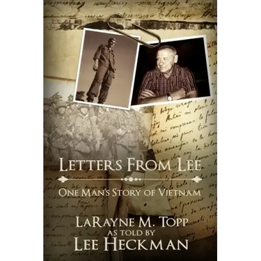 Letters from Lee: One Man's Story of Vietnam