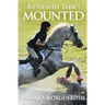 Bittersweet Farm 1: Mounted