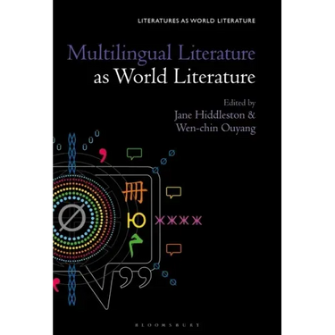 Multilingual Literature as World Literature