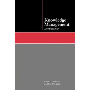 Knowledge Management: An Introduction