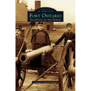 Fort Ontario: Guardian of the North
