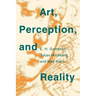 Art, Perception, and Reality