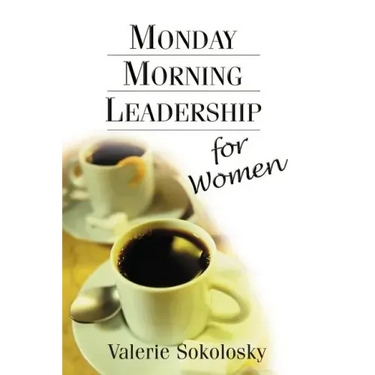 Monday Morning Leadership for Women
