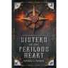 Sisters of the Perilous Heart