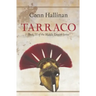 Tarraco: Book III, The Middle Empire