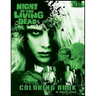 The Night of the Living Dead Coloring Book