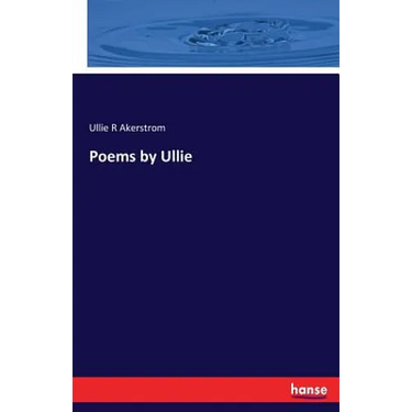 Poems by Ullie