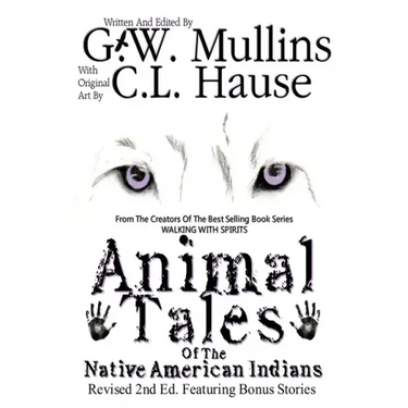 Animal Tales Of The Native American Indians