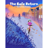 The Safe Return: Kids Wear Masks for a Safe Return (MASK ONLY version)