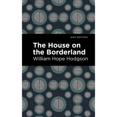 The House on the Borderland