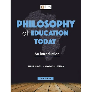 Philosophy of Education Today 3e