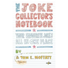 The Joke Collector's Notebook