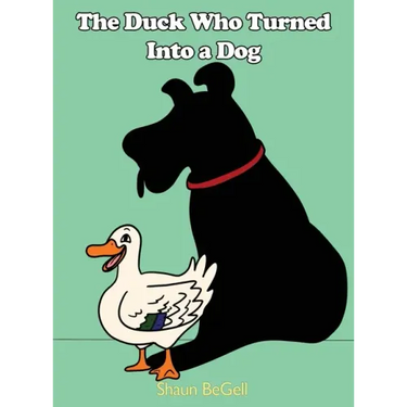 The Duck Who Turned Into a Dog