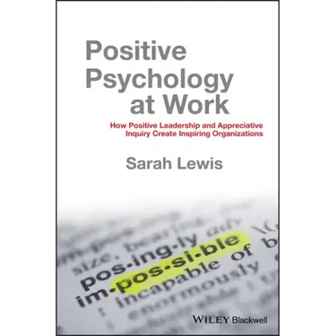 Positive Psychology at Work