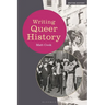Writing Queer History