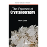 The Essence of Crystallography