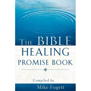 The Bible Healing Promise Book