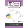 101 Extra Python Challenges: With Solutions / Code Listings