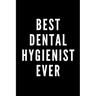 Best Dental Hygienist Ever