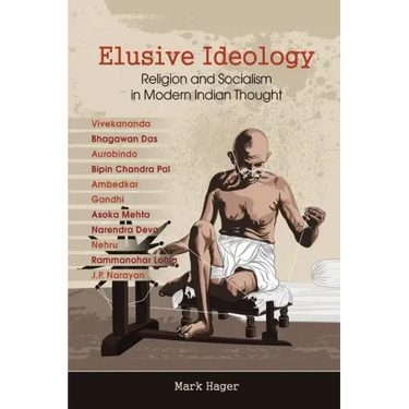 Elusive Ideology: Religion and Socialism in Modern Indian Thought