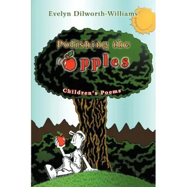 Polishing the Apples: Children's Poems