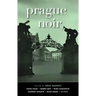 Prague Noir