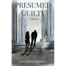 Presumed Guilty