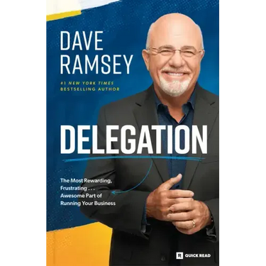 Delegation: The Most Rewarding, Frustrating . . . Awesome Part of Running Your Business