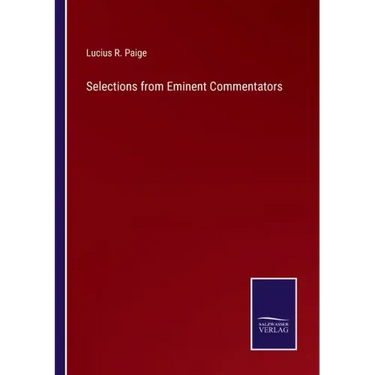 Selections from Eminent Commentators