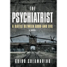 The Psychiatrist: A Battle Between Good and Evil
