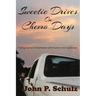 Sweetie Drives on Chemo Days