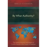 By What Authority?: The Literary Function and Impact of Conflict Stories in the Gospel of Matthew