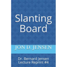 Slanting Board