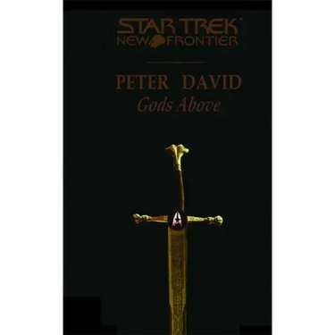 Star Trek: New Frontier: Gods Above