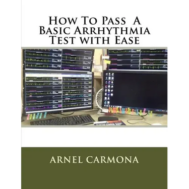 How To Pass A Basic Arrhythmia Test with Ease