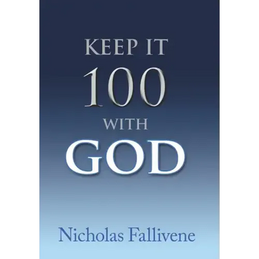Keep It 100 with God