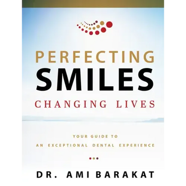 Perfecting Smiles Changing Lives: Your Guide to an Exceptional Dental Experience