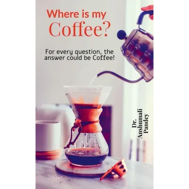 Where is my Coffee?: For every question, the answer could be Coffee!