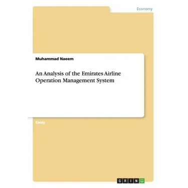 An Analysis of the Emirates Airline Operation Management System
