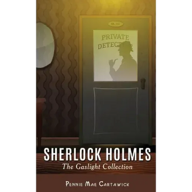 Sherlock Holmes: The Gaslight Collection