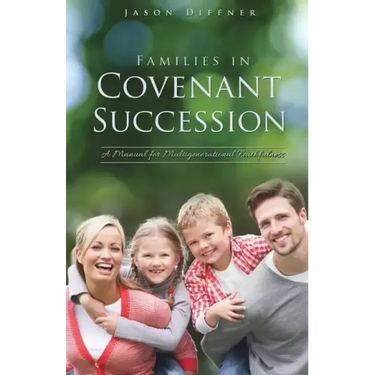 Families in Covenant Succession