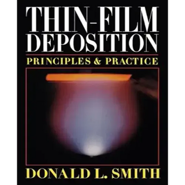 Thin-Film Deposition: Principles and Practice